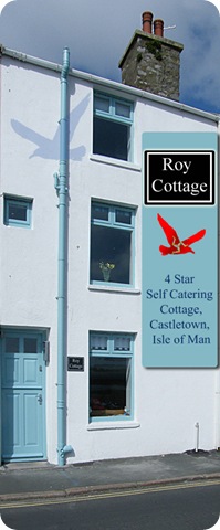 Roy Cottage Castletown Isle of Man @ RoyCottage.im